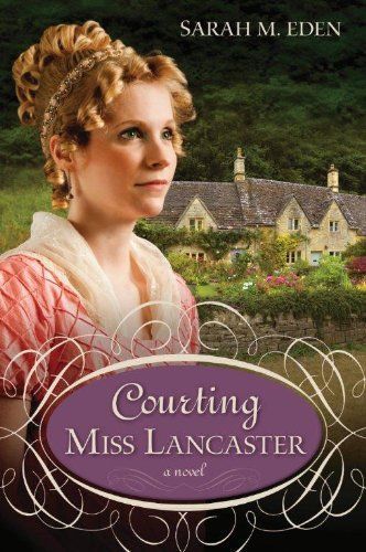 Courting Miss Lancaster