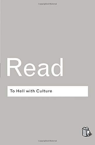 To Hell with Culture