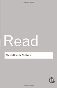 To Hell with Culture