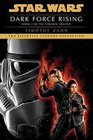Dark Force Rising: Star Wars Legends (the Thrawn Trilogy)