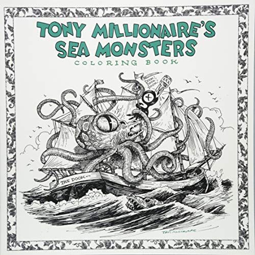 Tony Millionaire's Sea Monsters Coloring Book