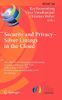 Security and Privacy - Silver Linings in the Cloud