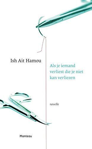 Als je iemand verliest die je niet kan verliezen / druk 1