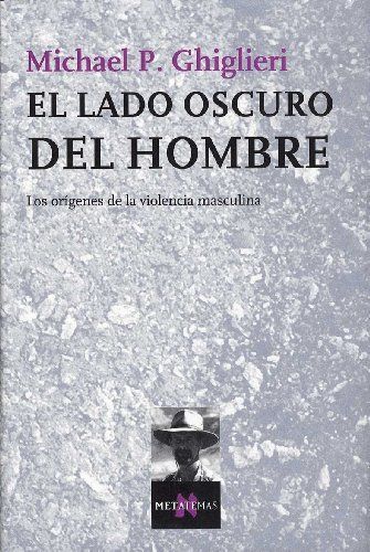 El Lado oscuro del hombre