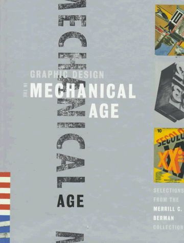 Graphic Design in the Mechanical Age