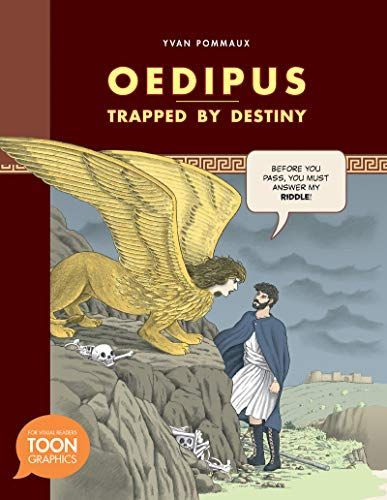 Oedipus: Trapped by Destiny: A Toon Graphic