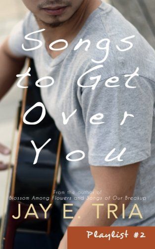 Songs to Get Over You