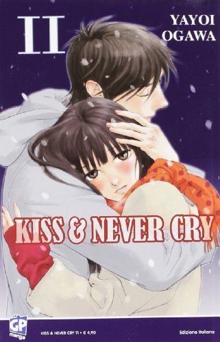 Kiss & never cry