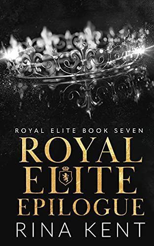 Royal Elite Epilogue