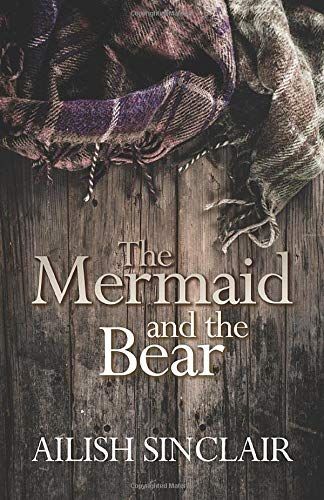 The Mermaid and The Bear