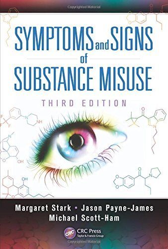 Symptoms and Signs of Substance Misuse, Third Edition