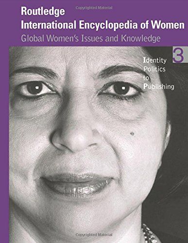 Routledge International Encyclopedia of Women