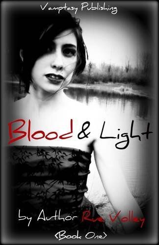 Blood and Light