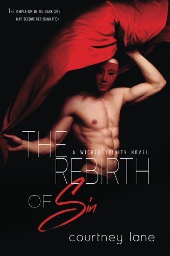 The Rebirth of Sin
