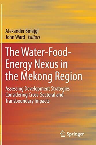 The Water-Food-Energy Nexus in the Mekong Region