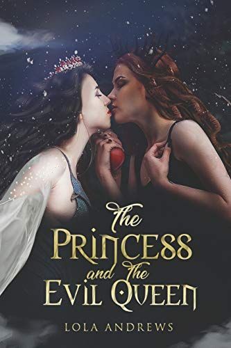 The Princess and the Evil Queen