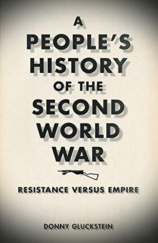 A People's History of the Second World War