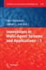Innovations in Multi-Agent Systems and Application – 1