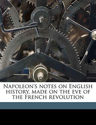 Napoleon's notes on English history