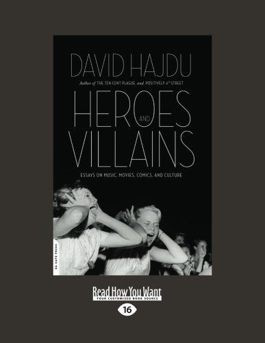 Heroes and Villains