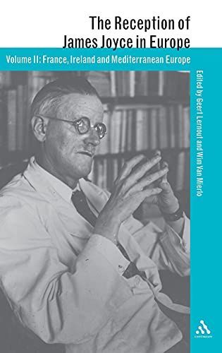 The Reception of James Joyce in Europe: Germany, Northern and East Central Europe