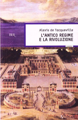 L'antico regime e la Rivoluzione