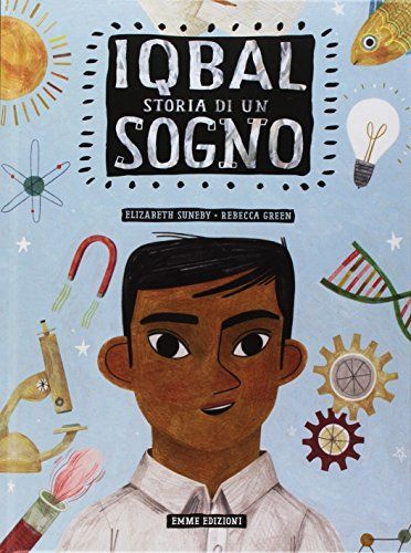 Iqbal. Storia di un sogno