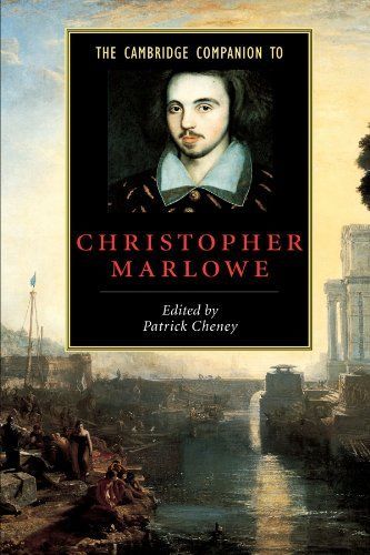 The Cambridge Companion to Christopher Marlowe