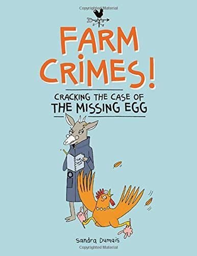 Farm Crimes: Cracking the Case of the Missing Egg