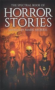 The Spectral Book of Horror Stories