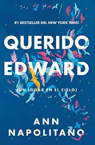 Querido Edward (Un Lugar En El Cielo) / Dear Edward