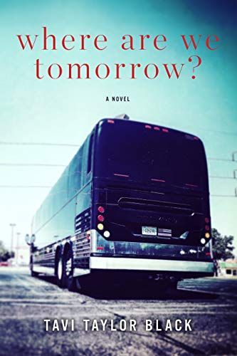 Where Are We Tomorrow?