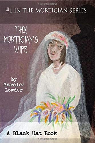 The Mortician's Wife
