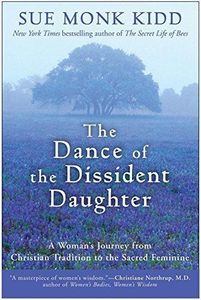 The Dance of the Dissident Daughter