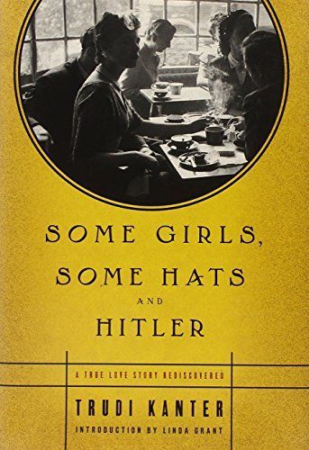 Some Girls, Some Hats and Hitler