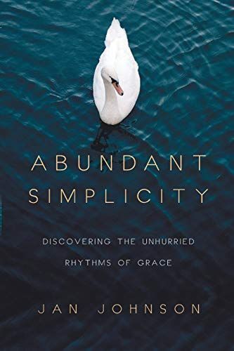 Abundant Simplicity