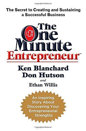 The One Minute Entrepreneur