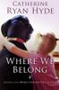 Where We Belong