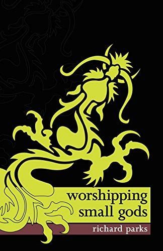 Worshipping Small Gods