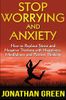 Stop Worrying and Anxiety