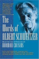 The Words of Albert Schweitzer