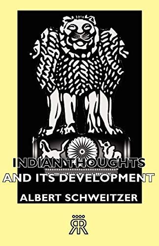 Indian Thought and Its Development