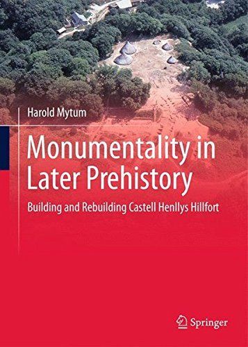 Monumentality in Later Prehistory