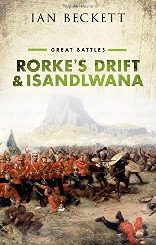 Rorke's Drift and Isandlwana