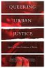 Queering Urban Justice