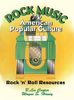 Rock Music in American Popular Culture