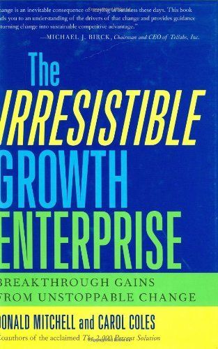 The Irresistible Growth Enterprise