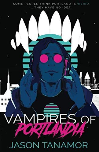 Vampires of Portlandia
