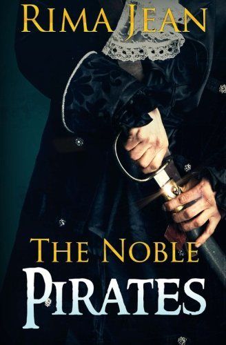 The Noble Pirates