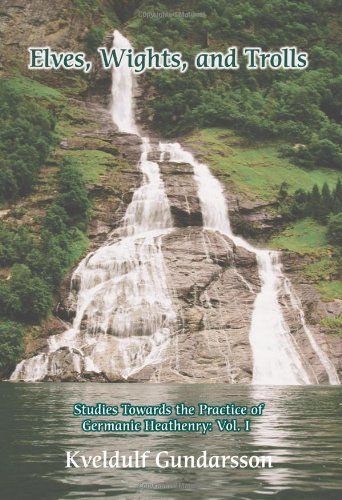 Elves, Wights, and Trolls